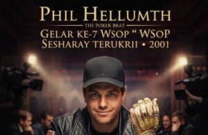 Phil Hellmuth: Dominasi Sang “Poker Brat” dan Gelar Ketujuh yang Mengukuhkan Sejarah di WSOP 2001 Phil Hellmuth