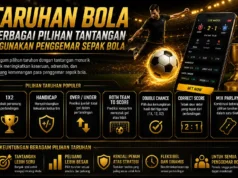 Taruhan Bola, Berbagai Pilihan Tantangan Digunakan Penggemar Sepak Bola Taruhan Bola